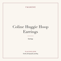 Branded placeholder plate for Coline Huggie Hoop Earrings — studio photography pending