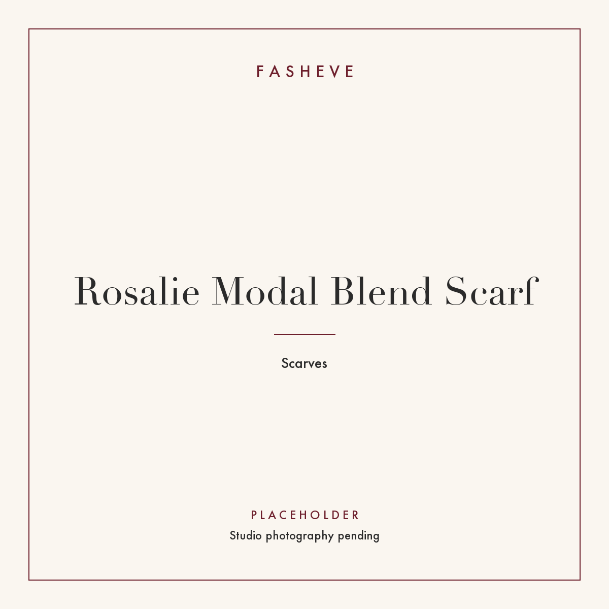 Branded placeholder plate for Rosalie Modal Blend Scarf — studio photography pending
